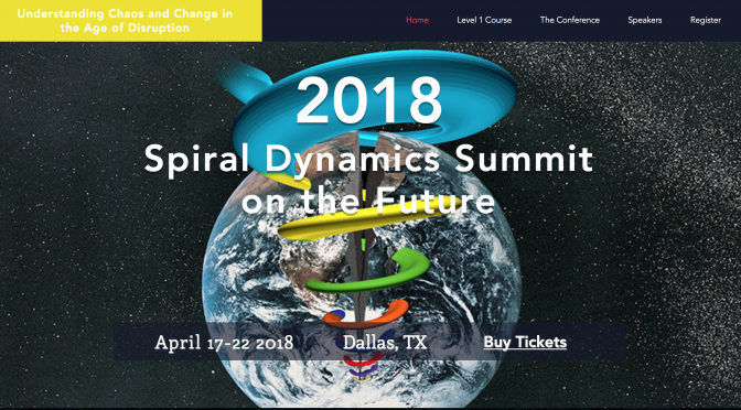 Spiral Dynamics Conference on Understanding Chaos & Change
